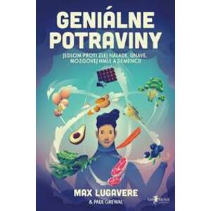 Geniálne potraviny - Max Lugavere, Paul Grewal