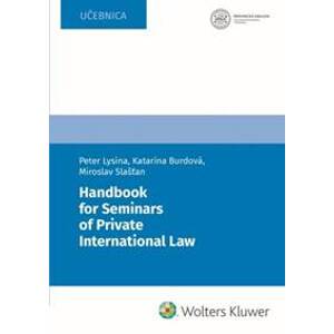 Handbook for Seminars of Private International Law - Peter Lysina, Katarína Burdová, Miroslav Slašťan