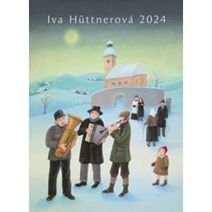 Kalendář Iva Hüttnerová 2024 / nástěnný - Iva Hüttnerová