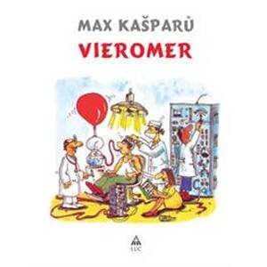 Vieromer - Max Kašparů