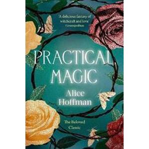Practical Magic - Hoffman Alice