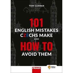 101 English Mistakes Czechs Make - autor neuvedený