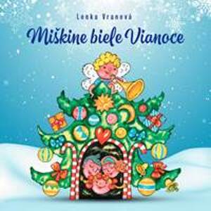 Miškine biele Vianoce - Lenka Vranová
