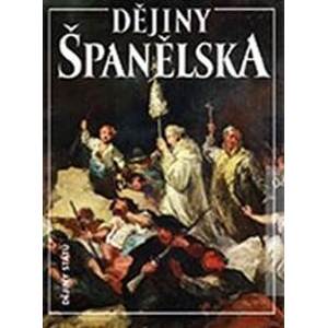 Dějiny Španělska (2. vydání) - Jiří Chalupa