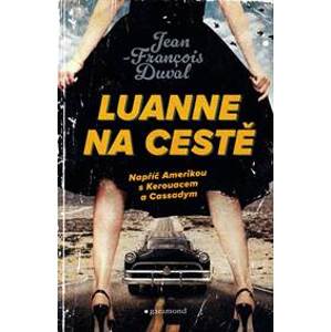LuAnne na cestě - Jean-Francois Duval