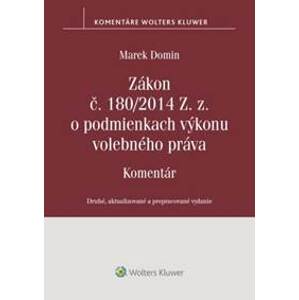 Zákon č. 180/2014 Z. z. o podmienkach výkonu volebného práva - Marek Domin