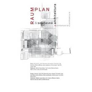 Raumplan a současná architektura / Raumplan and Contemporary Architecture - autor neuvedený