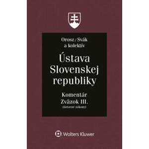 Ústava Slovenskej republiky - Ladislav Orosz, Ján Svák