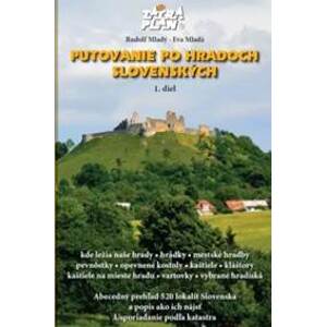 Putovanie po hradoch slovenských 1.diel - Rudo Mladý, Eva Mladá