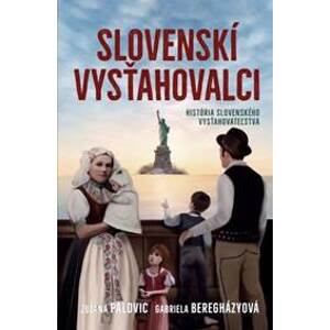 Slovenskí vysťahovalci - Zuzana Palovic, Gabriela Beregházyová