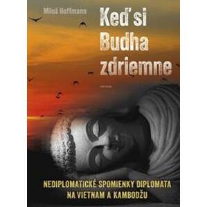 Keď si Budha zdriemne - Hoffmann Miloš