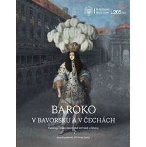 Baroko v Bavorsku a v Čechách - Jana Kunešová, Vít Vlnas