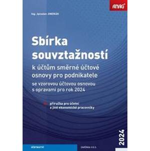 Sbírka souvztažností k účtům směrné účtové osnovy pro podnikatele 2024 - Jaroslav Jindrák
