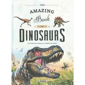 The Amazing book of Dinosaurs  AJ - autor neuvedený