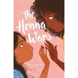 The Henna Wars - Jaigirdar Adiba
