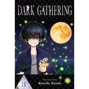 Dark Gathering 3 - Kondo Kenichi