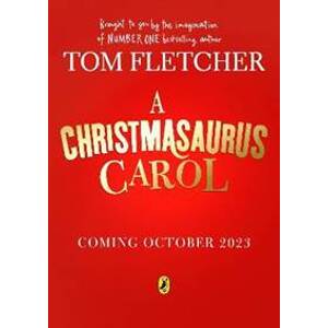 A Christmasaurus Carol - Fletcher Tom