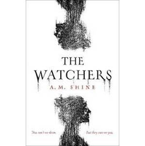 The Watchers - Shine A. M.