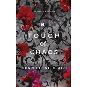 A Touch of Chaos - St. Clair Scarlett