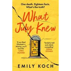 What July Knew - Koch Emily