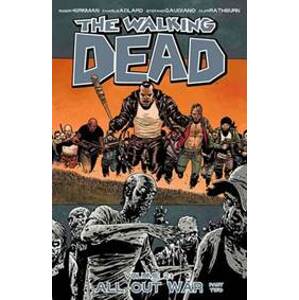 The Walking Dead: All Out War Volume 21 - Kirkman Robert
