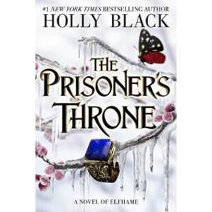 The Prisoner´s Throne - Black Holly