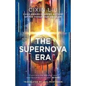 The Supernova Era - Liu Cixin