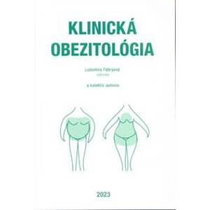 Klinická obezitológia - Ľubomíra Fábryová