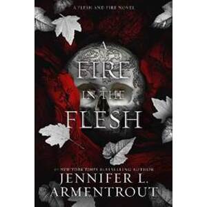 A Fire in the Flesh - Armentrout Jennifer L.