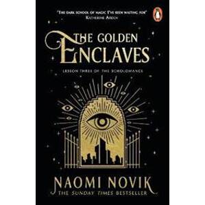 The Golden Enclaves - Noviková Naomi