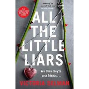 All the Little Liars - Selman Victoria