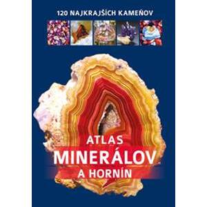 Atlas minerálov a hornín - Jerzy Žaba, Irena V. Žaba