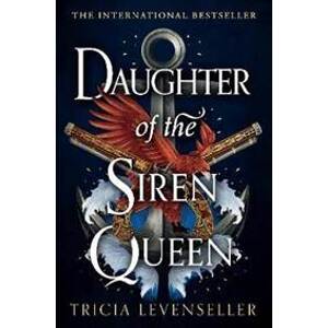 Daughter of the Siren Queen - Levenseller Tricia