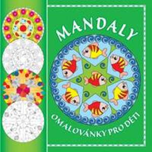 Mandaly - Omalovánky pro děti - autor neuvedený