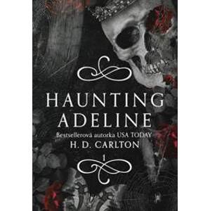 Haunting Adeline (1.diel duológie) - H.D.Carlton