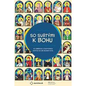 So svätými k Bohu + stojan na kartičky - Martina Jokelová Ťuchová
