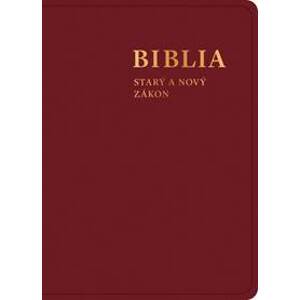 Biblia. Starý a Nový zákon - autor neuvedený