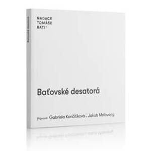 Baťovské desatorá - Gabriela Končitíková, Jakub Malovaný