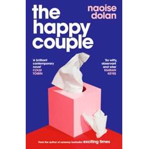 The Happy Couple - Naoise Dolan, Weidenfeld & Nicolson