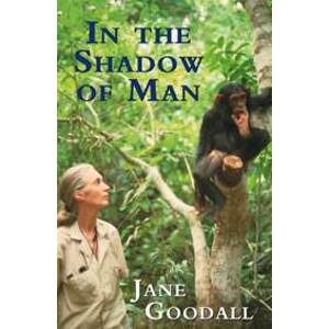 In the Shadow of Man - Jane Goodall, Orion Publishing Co