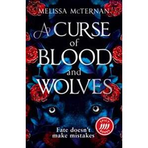 A Curse of Blood and Wolves - Melissa McTernan, HarperCollins Publishers