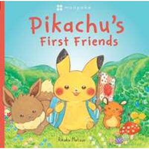 Monpoke Picture Book: Pikachu's First Friends (PB) - Rikako Matsuo, Scholastic