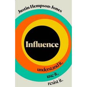 Influence - Justin Hempson-Jones, HarperCollins Publishers