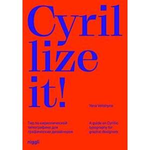 Cyrillize it! - Yana Vekshyna, Niggli Verlag