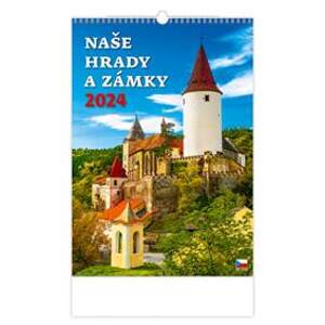 Naše hrady a zámky - nástěnný kalendář 2024 - autor neuvedený