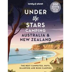 Under the Stars Camping Australia and New Zealand - autor neuvedený