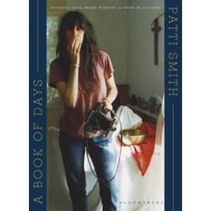 A Book of Days - Patti Smith, Bloomsbury Publishing