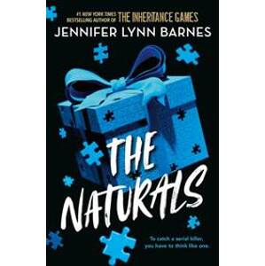 The Naturals: The Naturals - Jennifer Lynn Barnes, Quercus Children's Books