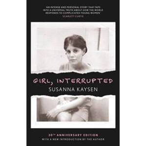 Girl, Interrupted - Susanna Kaysen, Virago Press