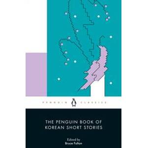 The Penguin Book of Korean Short Stories - autor neuvedený